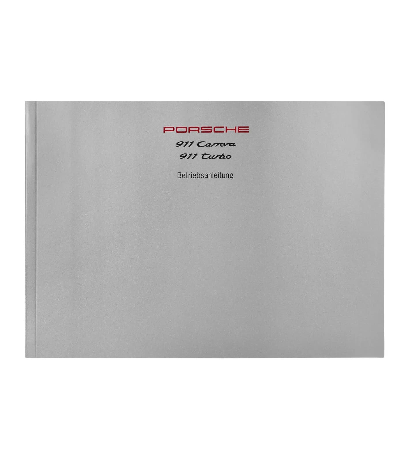Driver's manual 911 Carrera 2/4, 911 Turbo 1