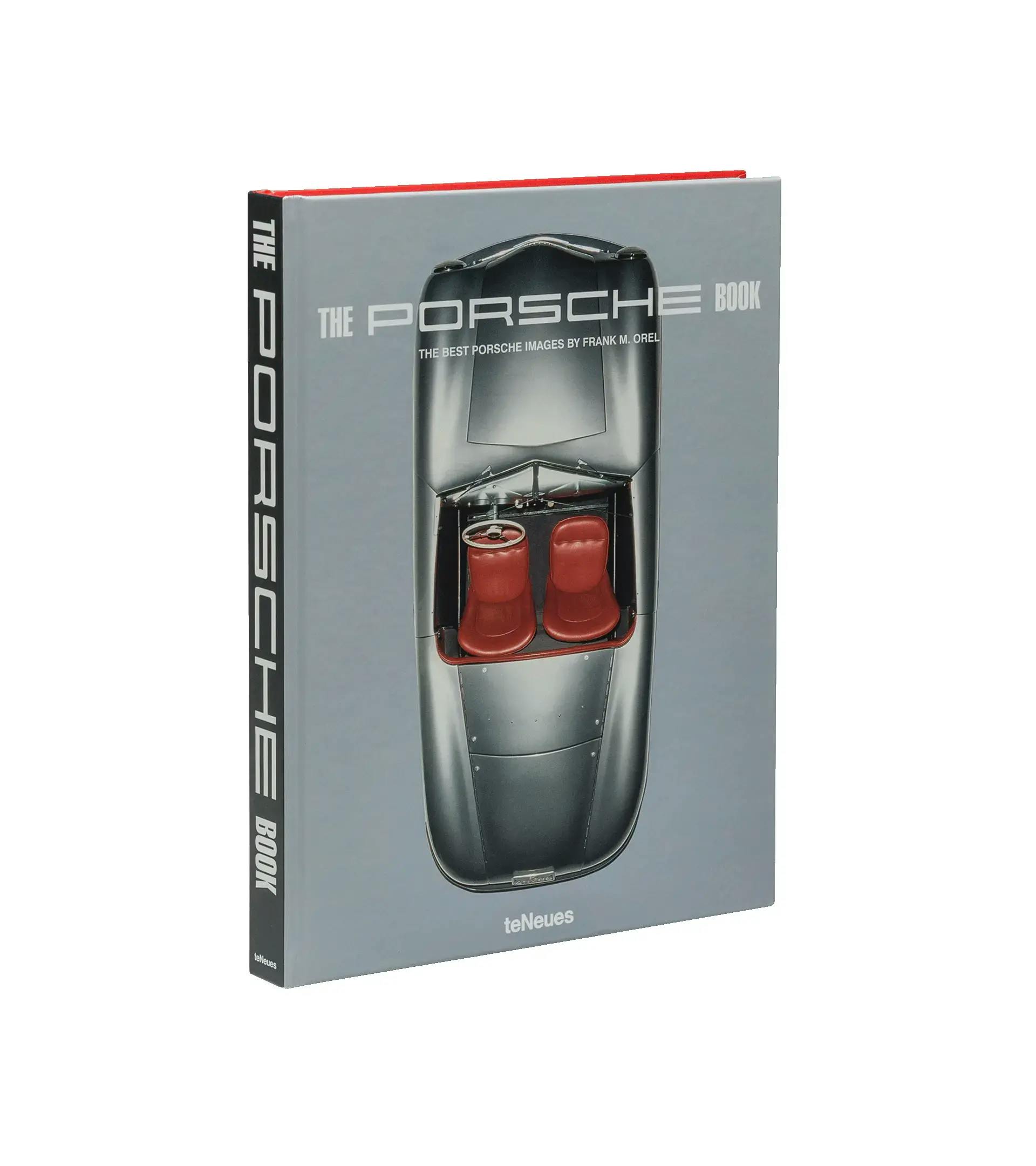 The Porsche Book - Les meilleures images de Porsche par Frank M. Orel 1